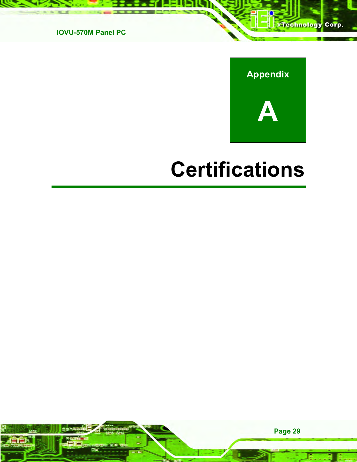   IOVU-570M Panel PC Page 29 Appendix A A Certifications 