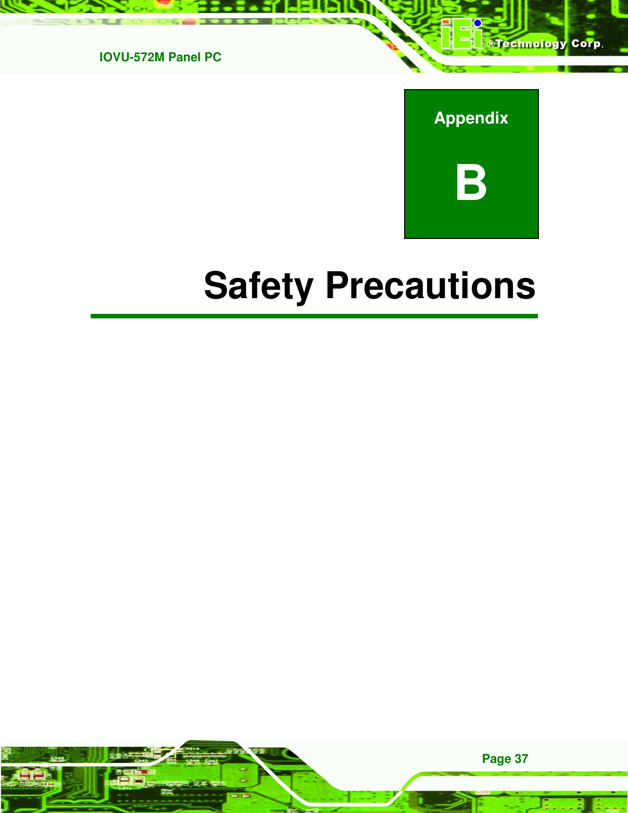   IOVU-572M Panel PC Page 37 Appendix B B Safety Precautions 
