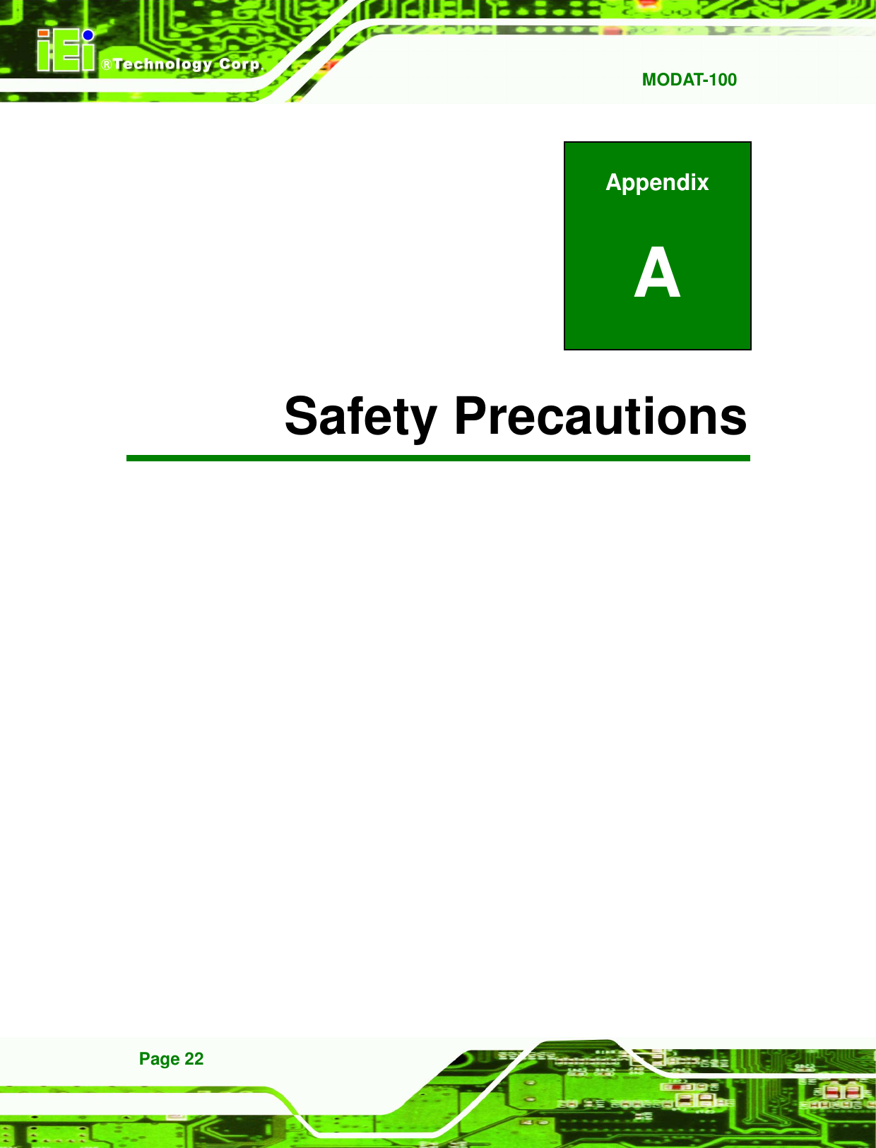   MODAT-100 Page 22 Appendix A A Safety Precautions 