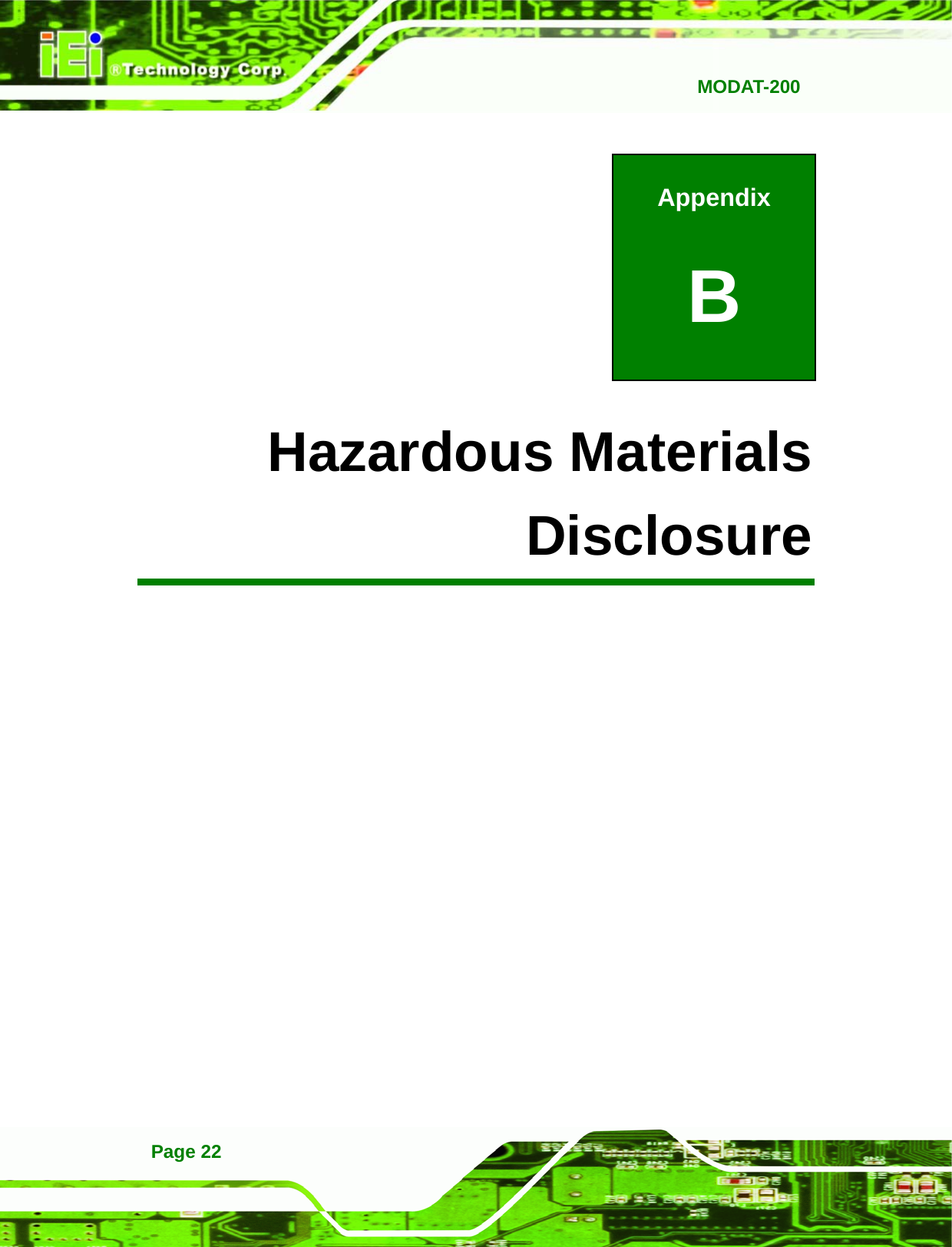   MODAT-200Page 22 Appendix B B Hazardous Materials Disclosure 