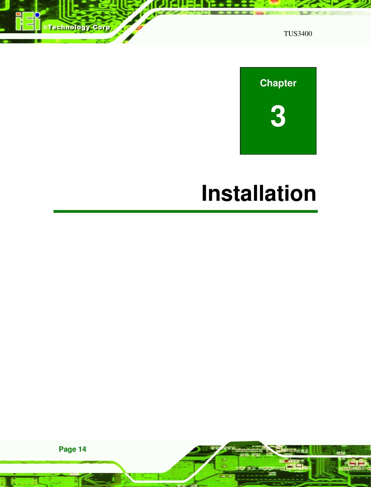   TUS3400 Page 14            3 Installation  Chapter 3 