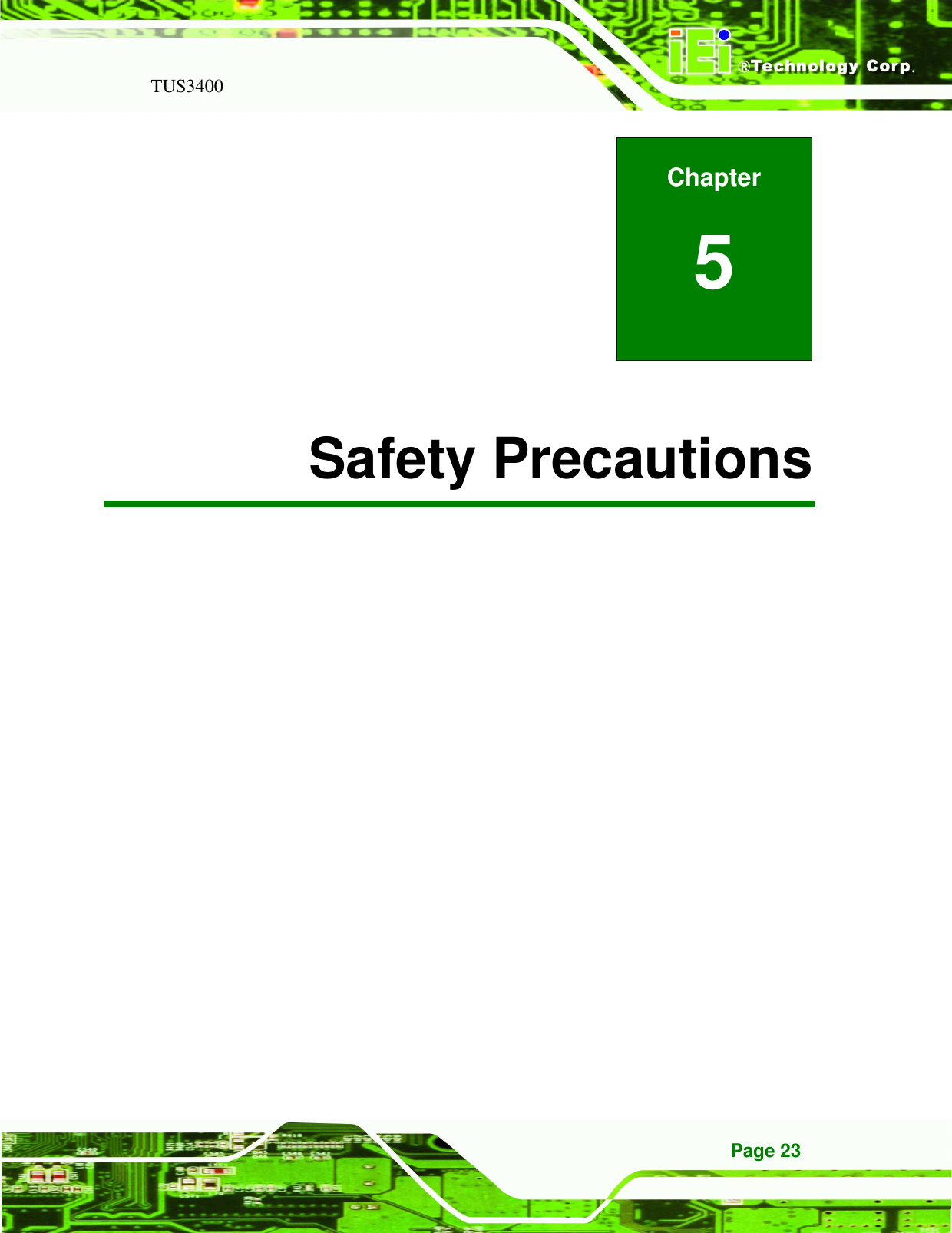   TUS3400 Page 23          A Safety Precautions Chapter 5 