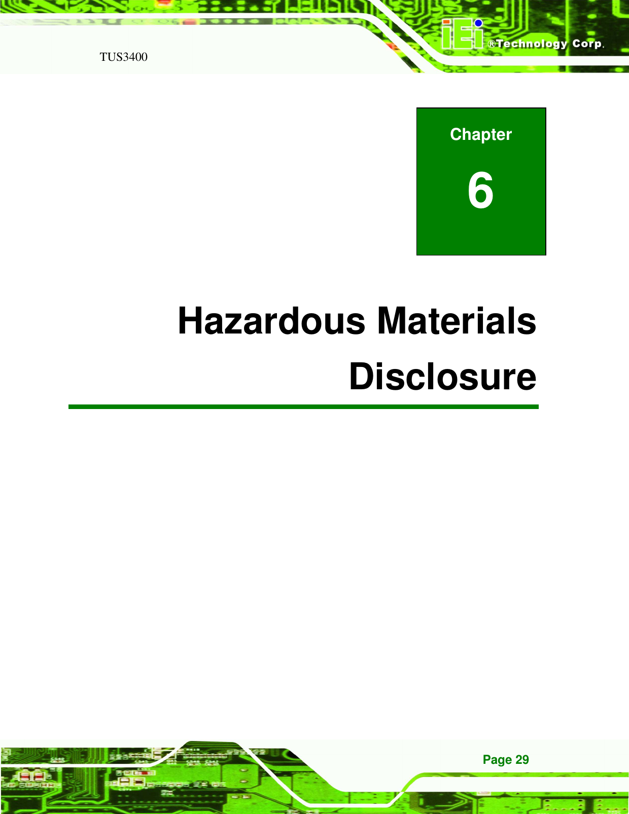   TUS3400 Page 29           B Hazardous Materials Disclosure Chapter 6 