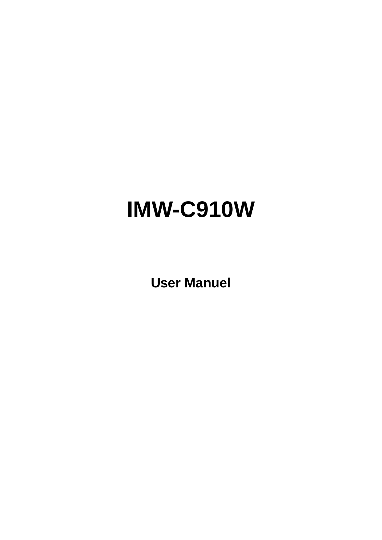     IMW-C910W    User Manuel 