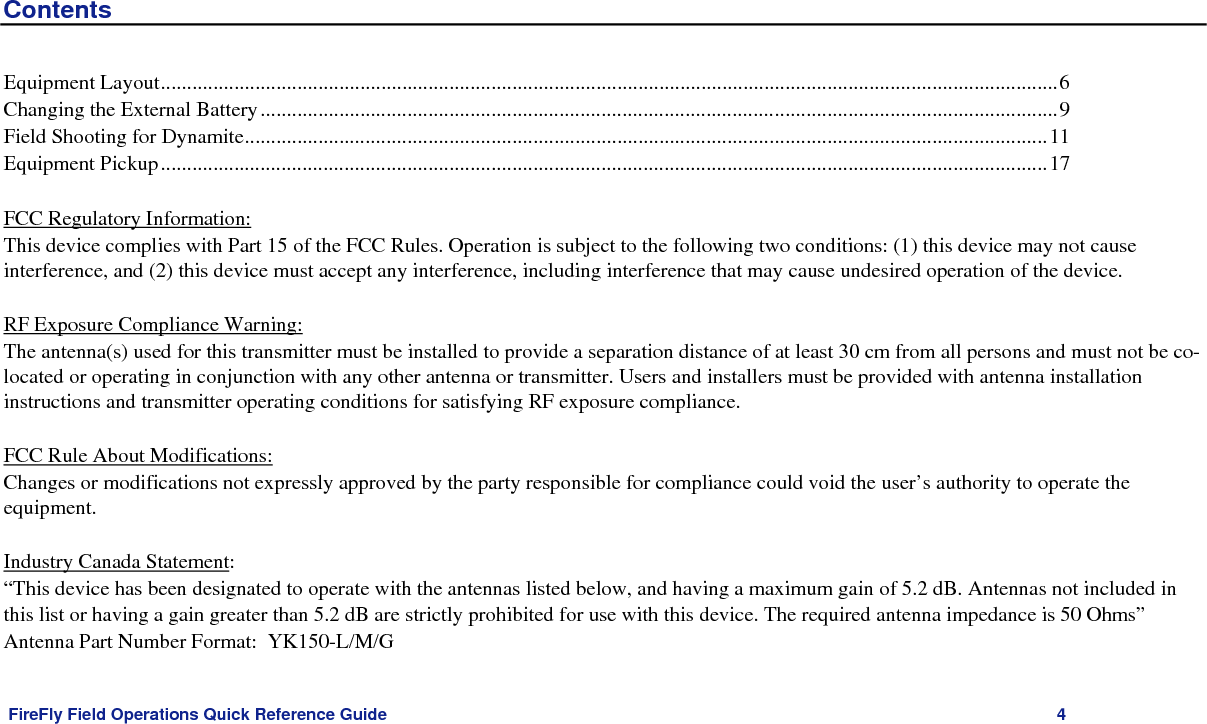    FireFly Field Operations Quick Reference Guide   5  
