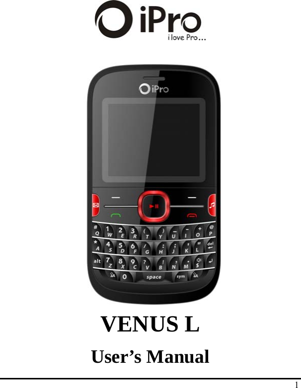   1    VENUS L User’s Manual 