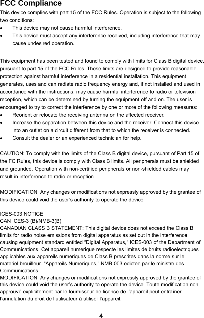 4FCC ComplianceThis device complies with part 15 of the FCC Rules. Operation is subject to the followingtwo conditions:•This device may not cause harmful interference.•This device must accept any interference received, including interference that maycause undesired operation.This equipment has been tested and found to comply with limits for Class B digital device,pursuant to part 15 of the FCC Rules. These limits are designed to provide reasonableprotection against harmful interference in a residential installation. This equipmentgenerates, uses and can radiate radio frequency energy and, if not installed and used inaccordance with the instructions, may cause harmful interference to radio or televisionreception, which can be determined by turning the equipment off and on. The user isencouraged to try to correct the interference by one or more of the following measures:•Reorient or relocate the receiving antenna on the affected receiver.•Increase the separation between this device and the receiver. Connect this deviceinto an outlet on a circuit different from that to which the receiver is connected.•Consult the dealer or an experienced technician for help.CAUTION: To comply with the limits of the Class B digital device, pursuant of Part 15 ofthe FC Rules, this device is comply with Class B limits. All peripherals must be shieldedand grounded. Operation with non-certified peripherals or non-shielded cables mayresult in interference to radio or reception.MODIFICATION: Any changes or modifications not expressly approved by the grantee ofthis device could void the user’s authority to operate the device.ICES-003 NOTICECAN ICES-3 (B)/NMB-3(B)CANADIAN CLASS B STATEMENT: This digital device does not exceed the Class Blimits for radio noise emissions from digital apparatus as set out in the interferencecausing equipment standard entitled “Digital Apparatus,” ICES-003 of the Department ofCommunications. Cet appareil numerique respecte les limites de bruits radioelectriquesapplicables aux appareils numeriques de Class B prescrites dans la norme sur lemateriel brouilleur. “Appareils Numeriques,” NMB-003 edictee par le ministre desCommunications.MODIFICATION: Any changes or modifications not expressly approved by the grantee ofthis device could void the user’s authority to operate the device. Toute modification nonapprouvé explicitement par le fournisseur de licence de l’appareil peut entraînerl’annulation du droit de l’utilisateur à utiliser l’appareil.