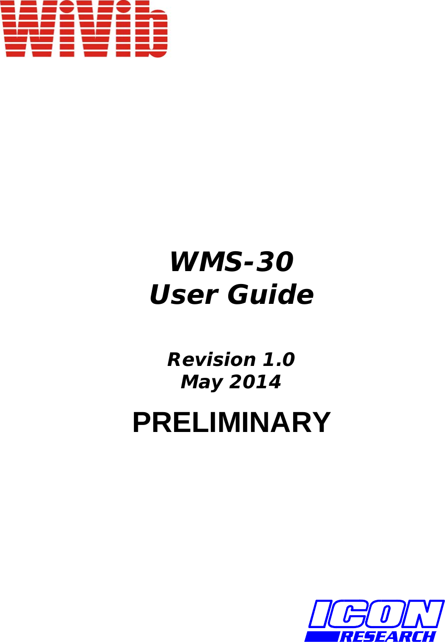          WMS-30  User Guide  Revision 1.0 May 2014 PRELIMINARY            