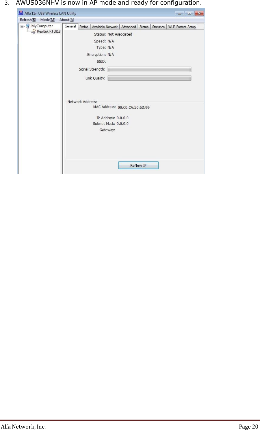 Alfa Network, Inc.  Page 20   3. AWUS036NHV is now in AP mode and ready for configuration.  