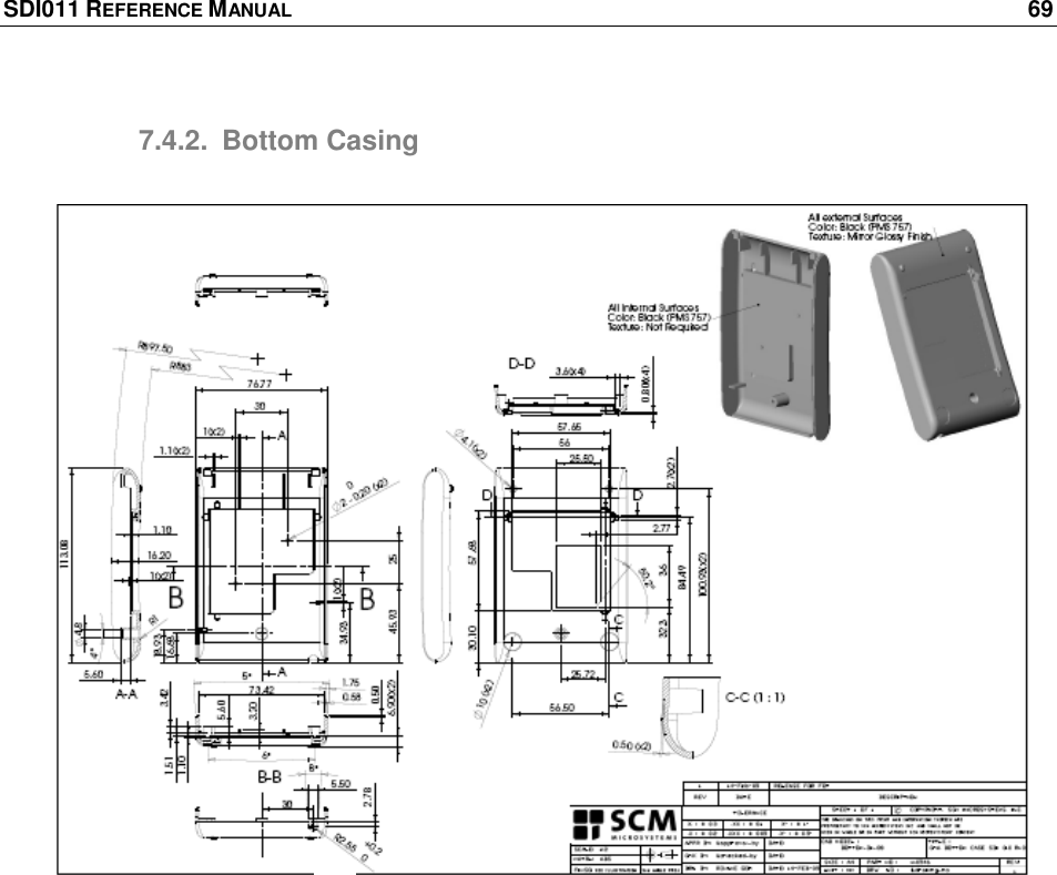 SDI011 REFERENCE MANUAL    69  7.4.2.  Bottom Casing  