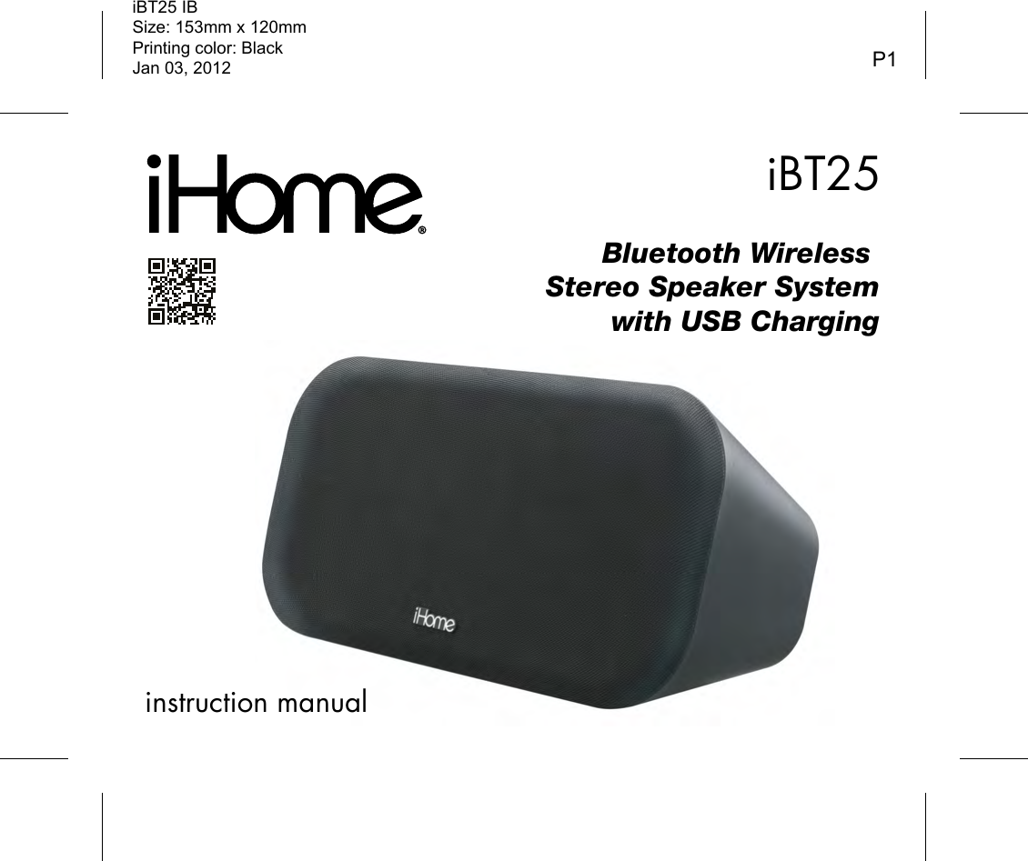 Ihome Bluetooth Wireless Stereo Speaker System Ibt25Bc Users Manual