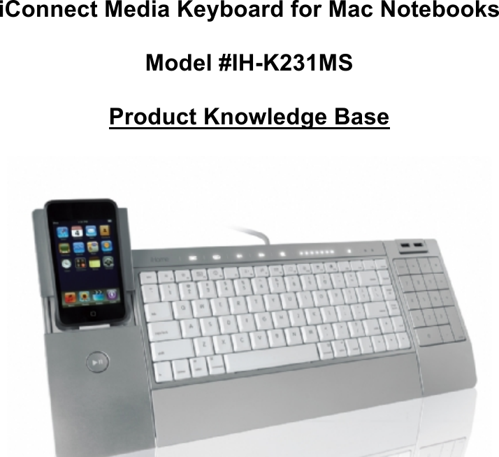 Ihome Ih K231Ms Users Manual IConnect Media Keyboard For Mac IH