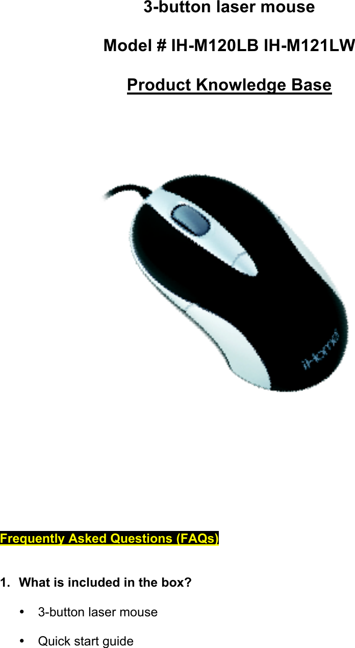 Page 1 of 3 - Ihome Ihome-Ih-M120Lb-Users-Manual- 3-button Laser Mouse  #IH-M120LB IH-M121LW Ihome-ih-m120lb-users-manual