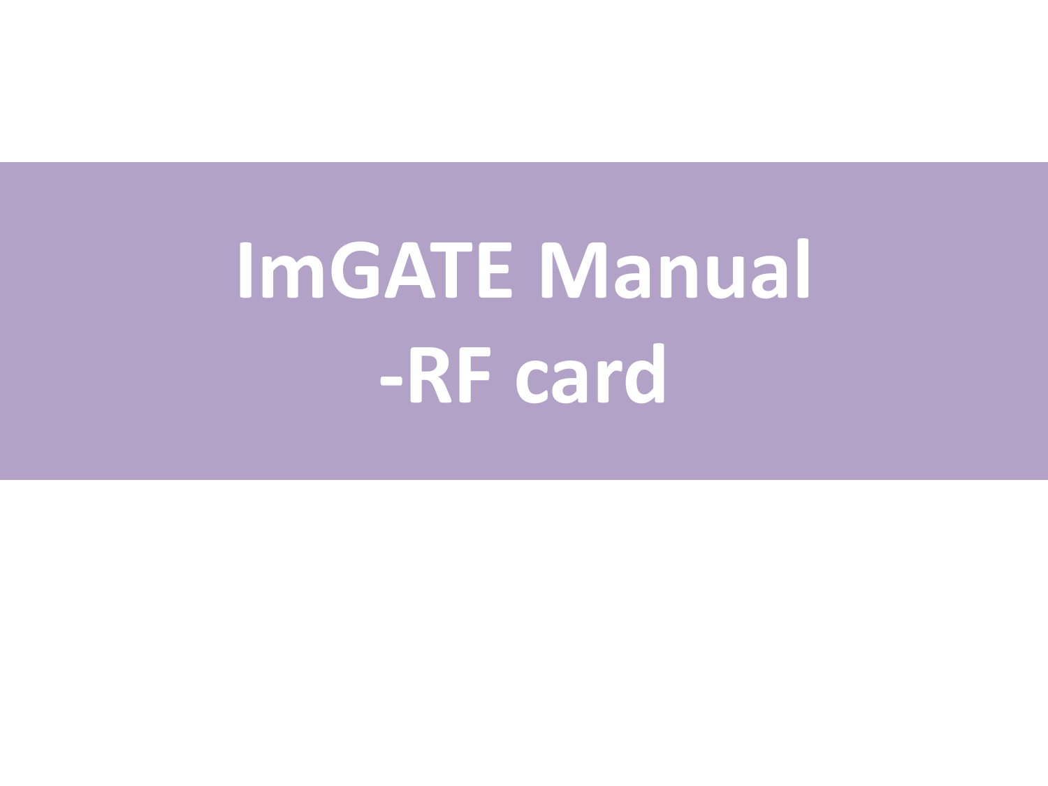 ImGATE Manual-RF card