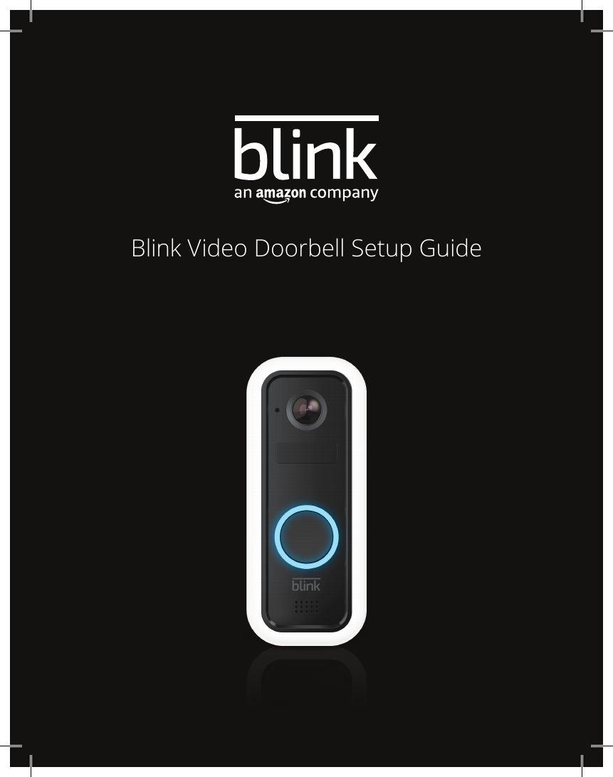 Blink Video Doorbell Setup Guide