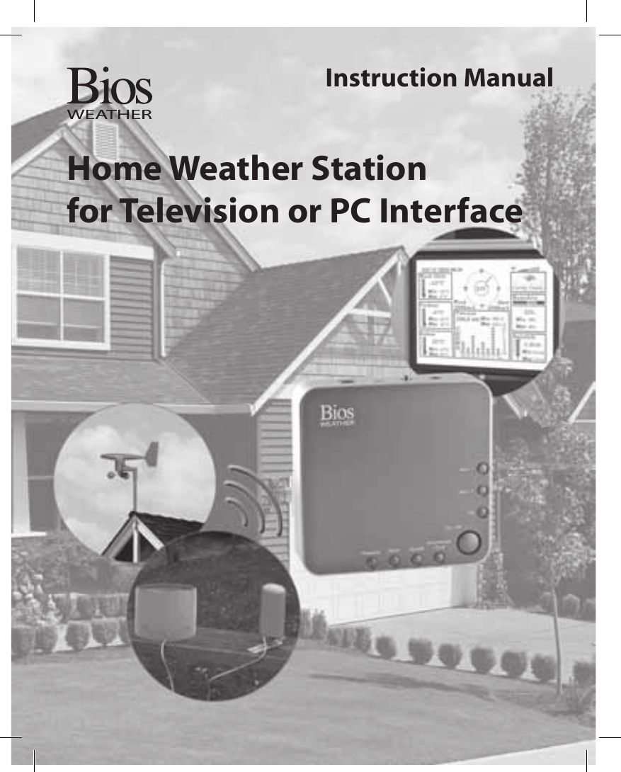 Instruction ManualHome Weather Stationfor Television or PC Interface