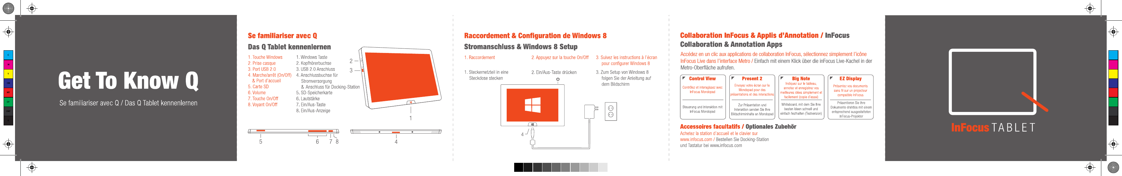 Accédez en un clic aux applications de collaboration InFocus, sélectionnez simplement l’icône InFocus Live dans l’interface Metro / Einfach mit einem Klick über die inFocus Live-Kachel in der Metro-Oberﬂäche aufrufen.CMYCMMYCYCMYK