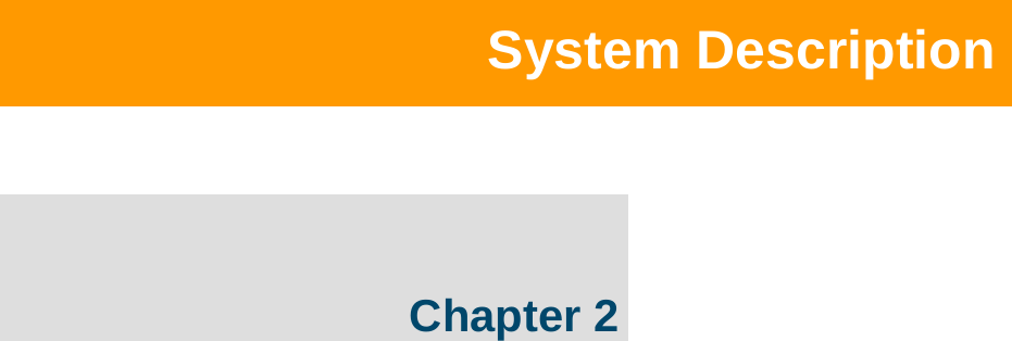    System Description Chapter 2 