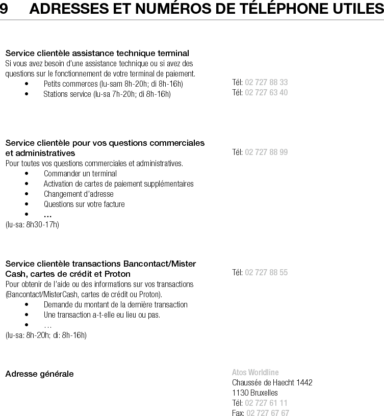 28  •  YOMANI DESCRIPTION DU PRODUIT • ATOS WORLDLINE SA10  AnnotAtions