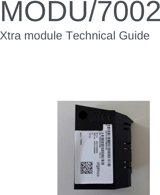 MODU/7002 Xtra module Technical Guide      