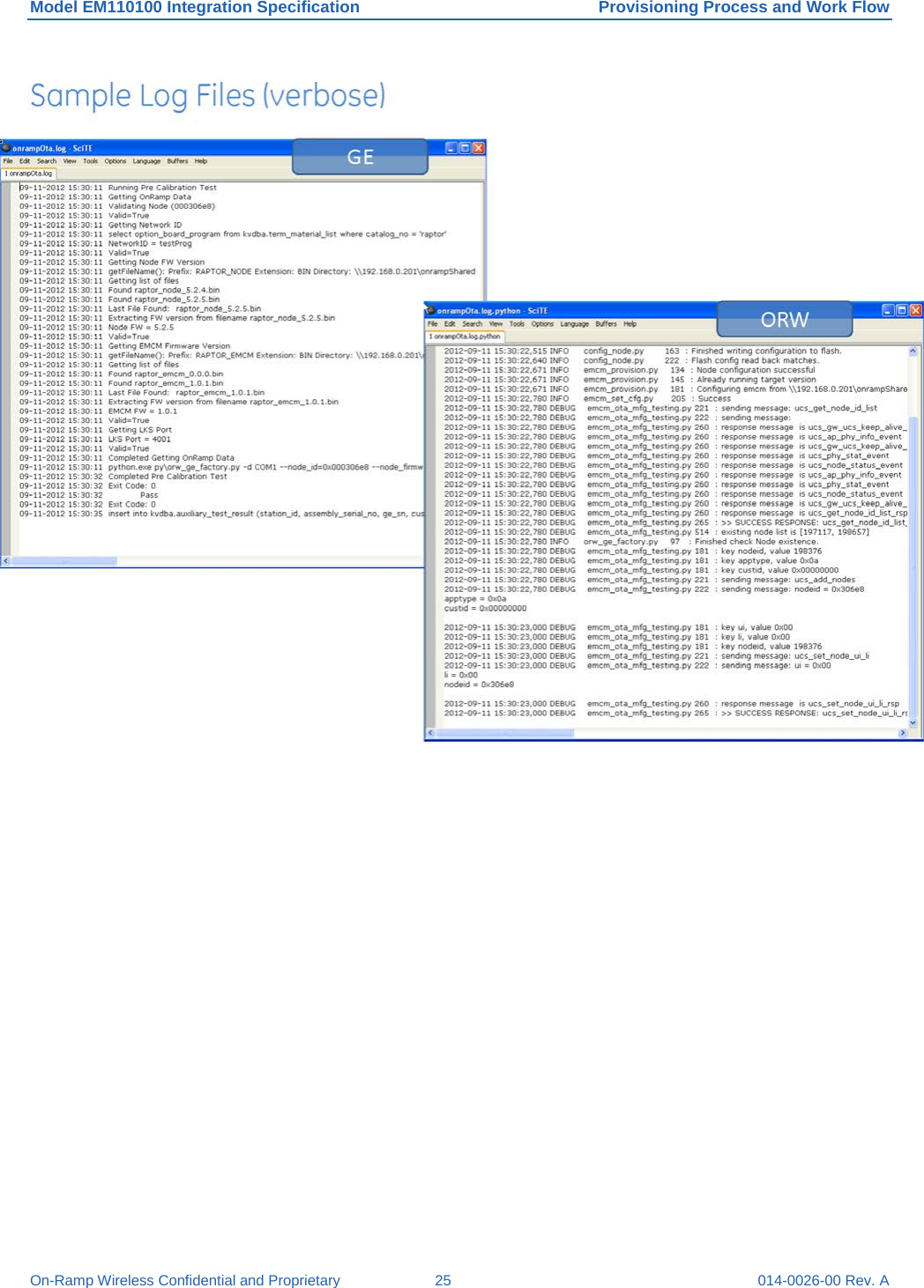 Model EM110100 Integration Specification Provisioning Process and Work Flow On-Ramp Wireless Confidential and Proprietary 25 014-0026-00 Rev. A  