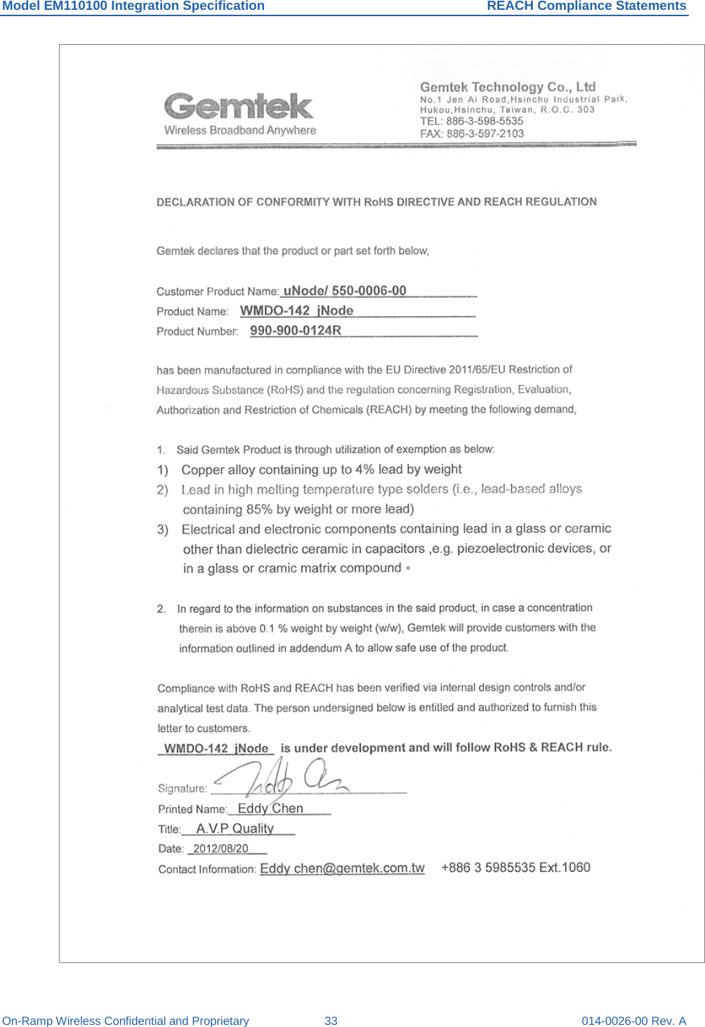 Model EM110100 Integration Specification REACH Compliance Statements On-Ramp Wireless Confidential and Proprietary 33 014-0026-00 Rev. A 