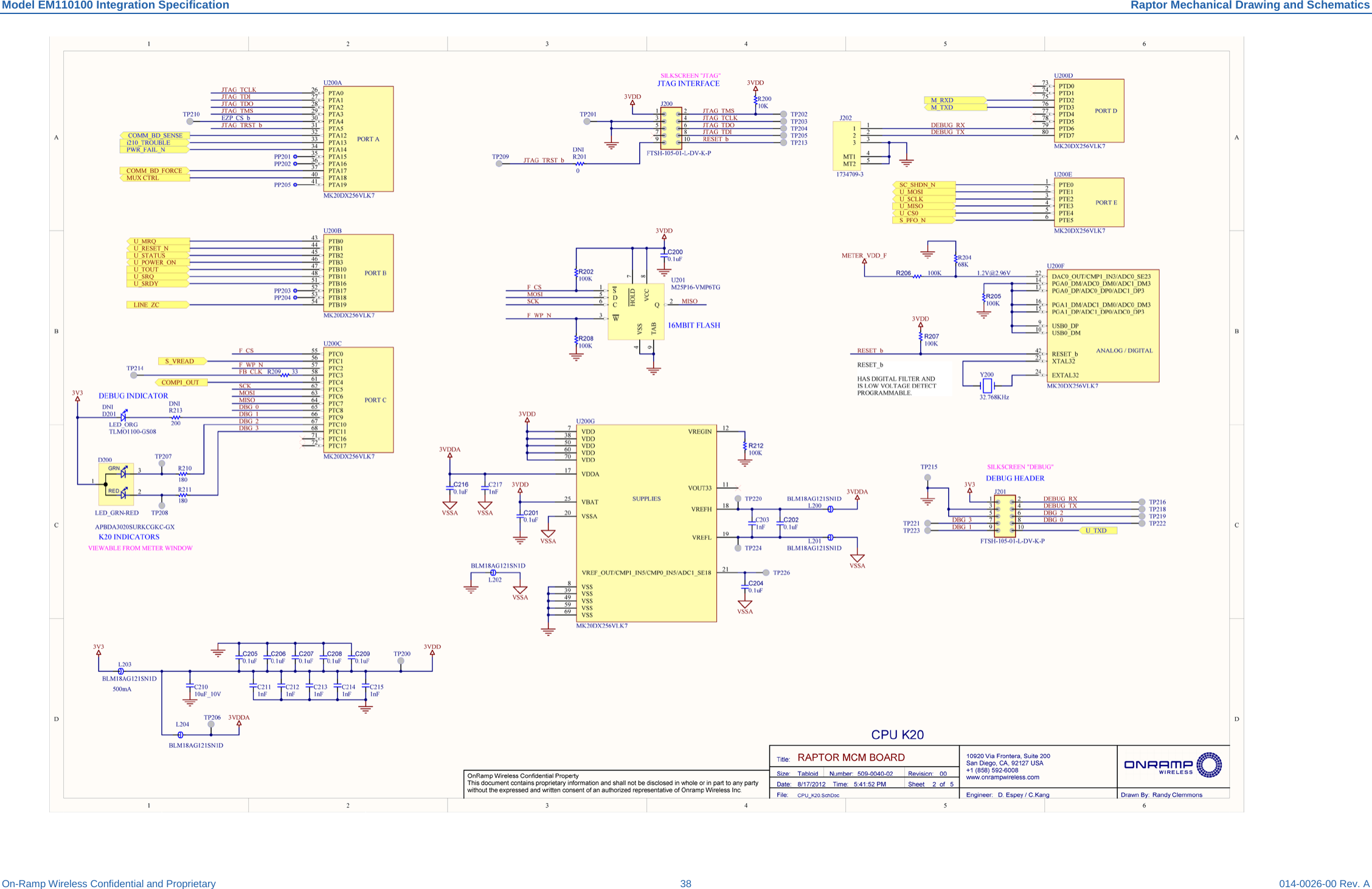 Model EM110100 Integration Specification Raptor Mechanical Drawing and Schematics On-Ramp Wireless Confidential and Proprietary 38 014-0026-00 Rev. A   