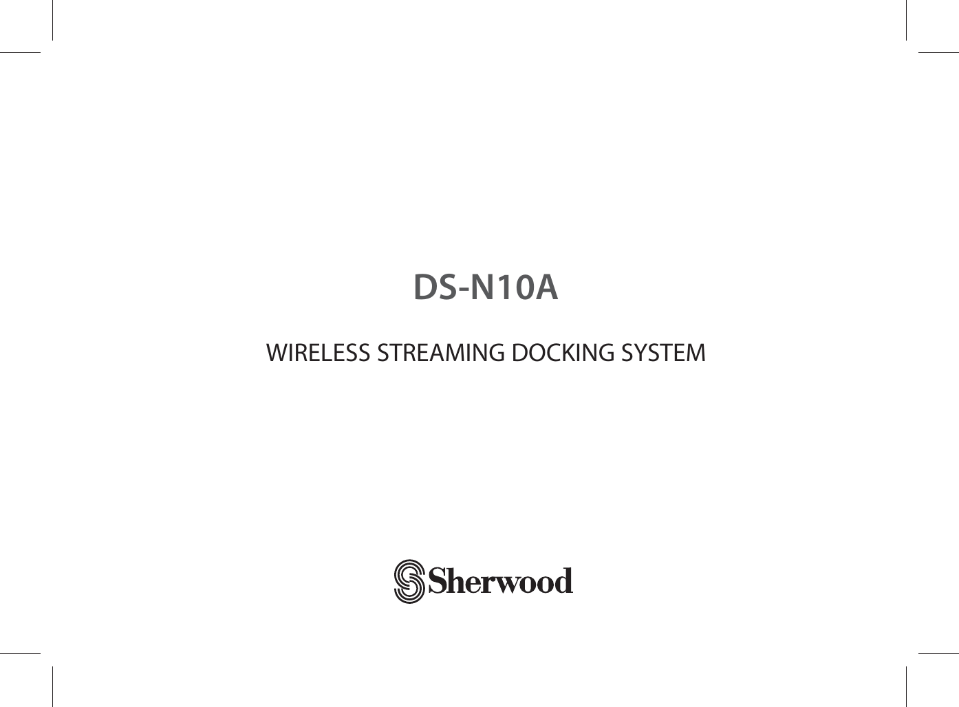 DS-N10AWIRELESS STREAMING DOCKING SYSTEM