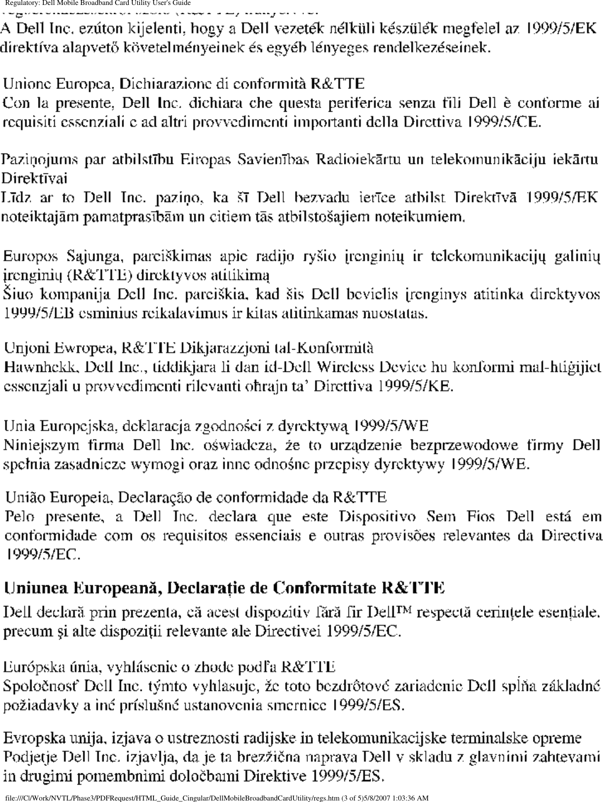 Regulatory: Dell Mobile Broadband Card Utility User&apos;s Guidefile:///C|/Work/NVTL/Phase3/PDFRequest/HTML_Guide_Cingular/DellMobileBroadbandCardUtility/regs.htm (3 of 5)5/8/2007 1:03:36 AM