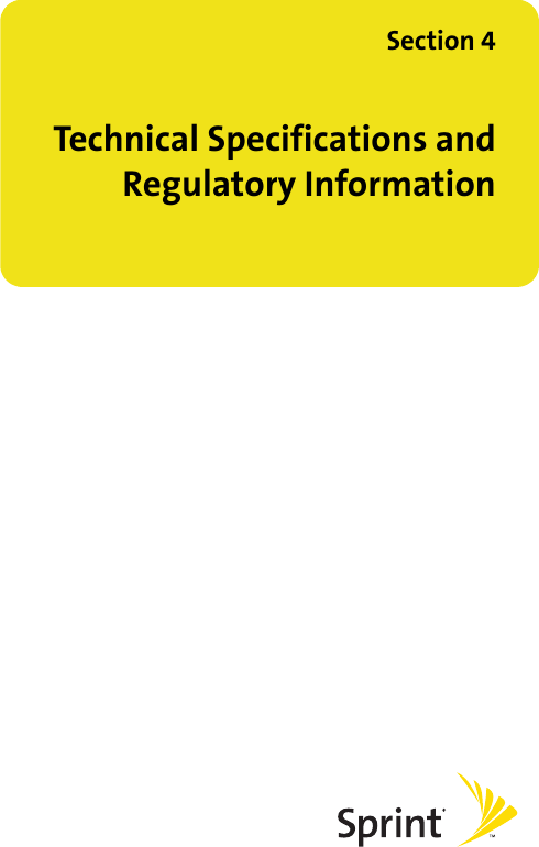 Section 4Technical Specifications andRegulatory Information