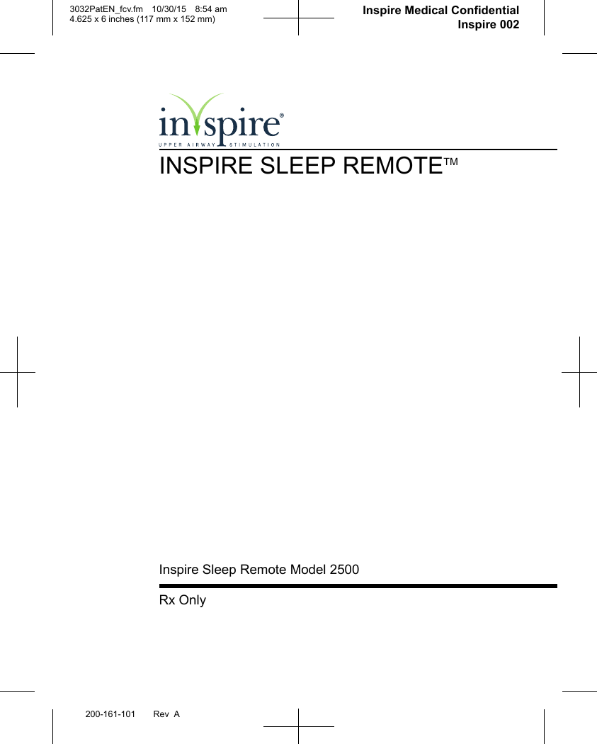 Inspire Medical Systems 2500 Patient Programmer for IPG User Manual 3032EN