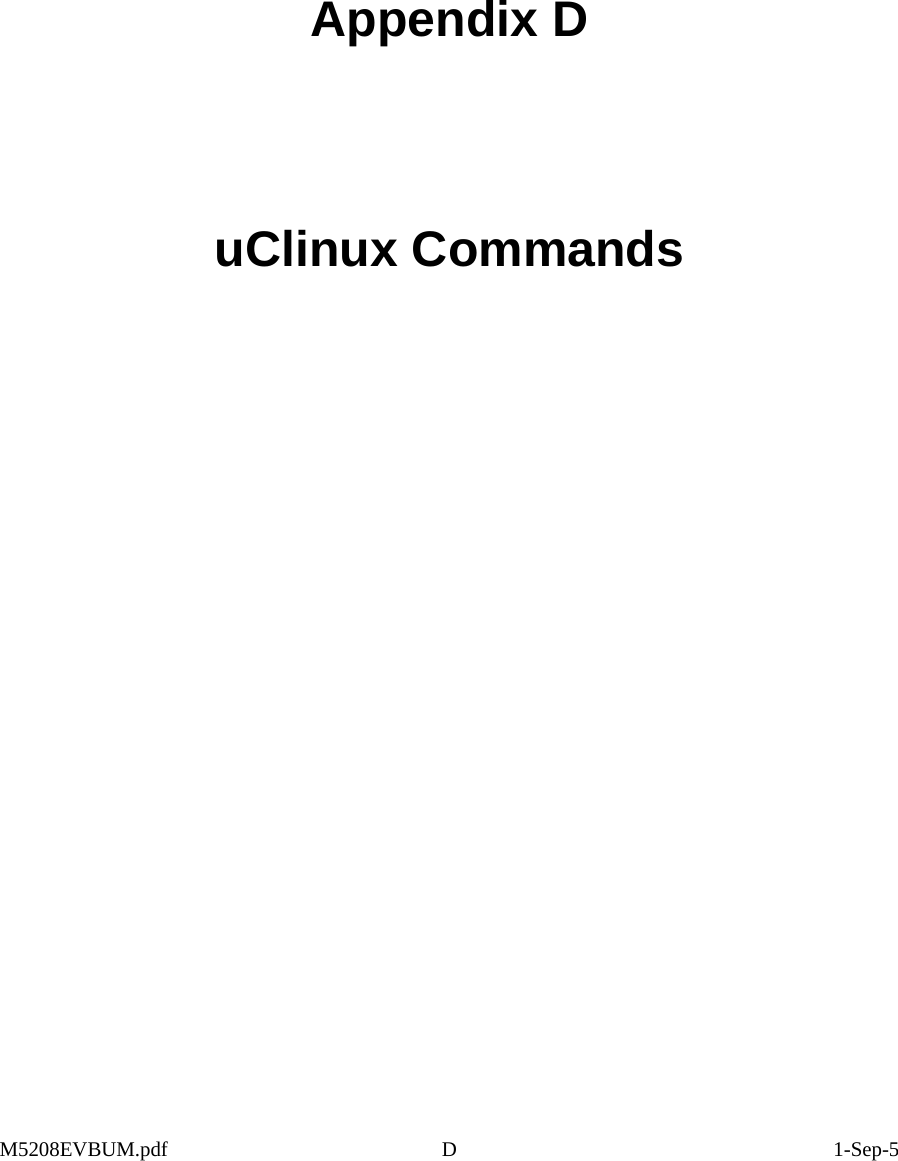          Appendix D    uClinux Commands M5208EVBUM.pdf D  1-Sep-5 
