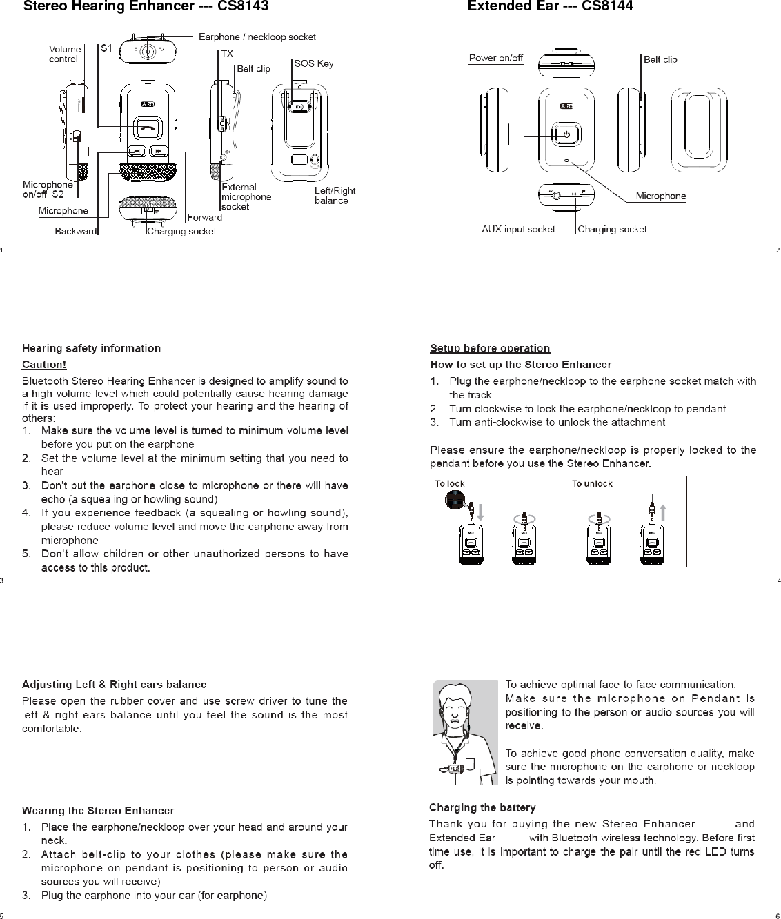   Stereo Hearing Enhancer --- CS8143  Extended Ear --- CS8144         