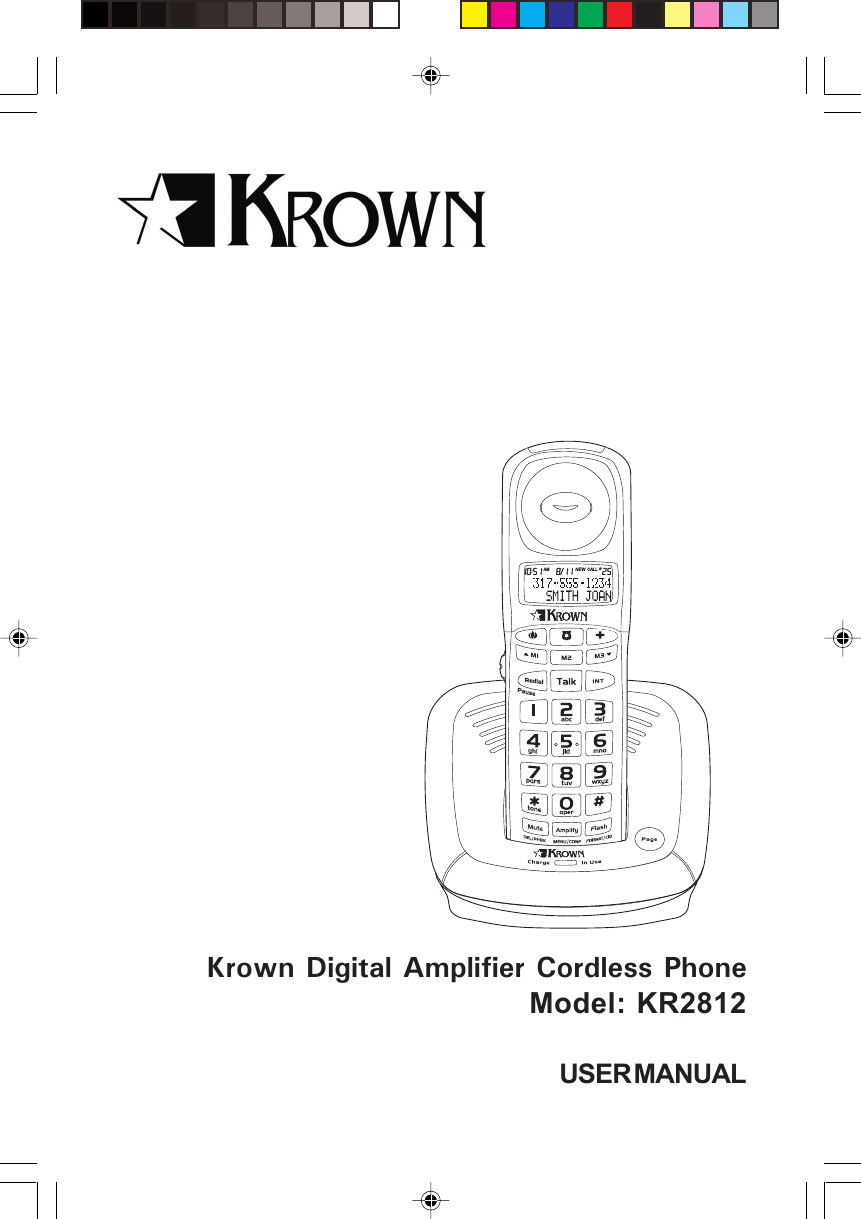 1Krown Digital Amplifier Cordless PhoneModel: KR2812USER MANUAL