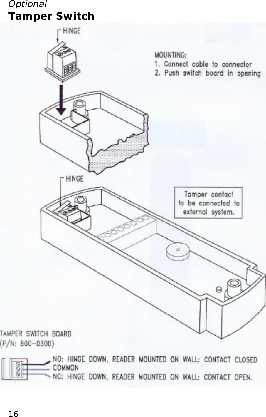  16Optional Tamper Switch                                 
