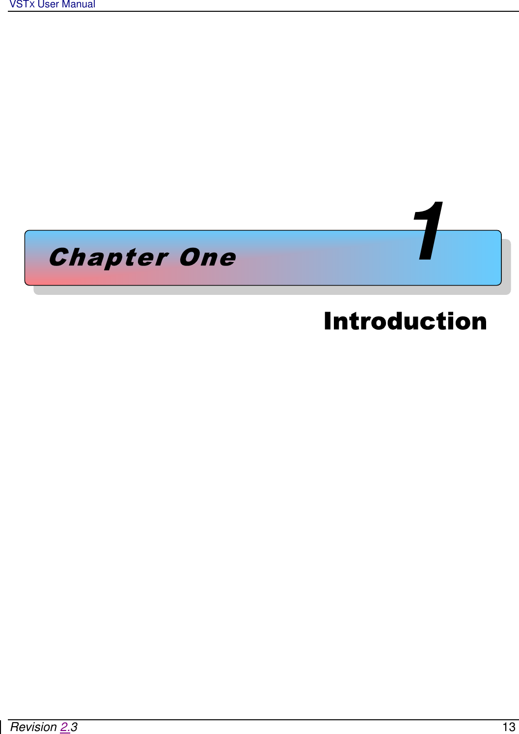 VSTX User Manual   Revision 2.3    13           Chapter One1Introduction  