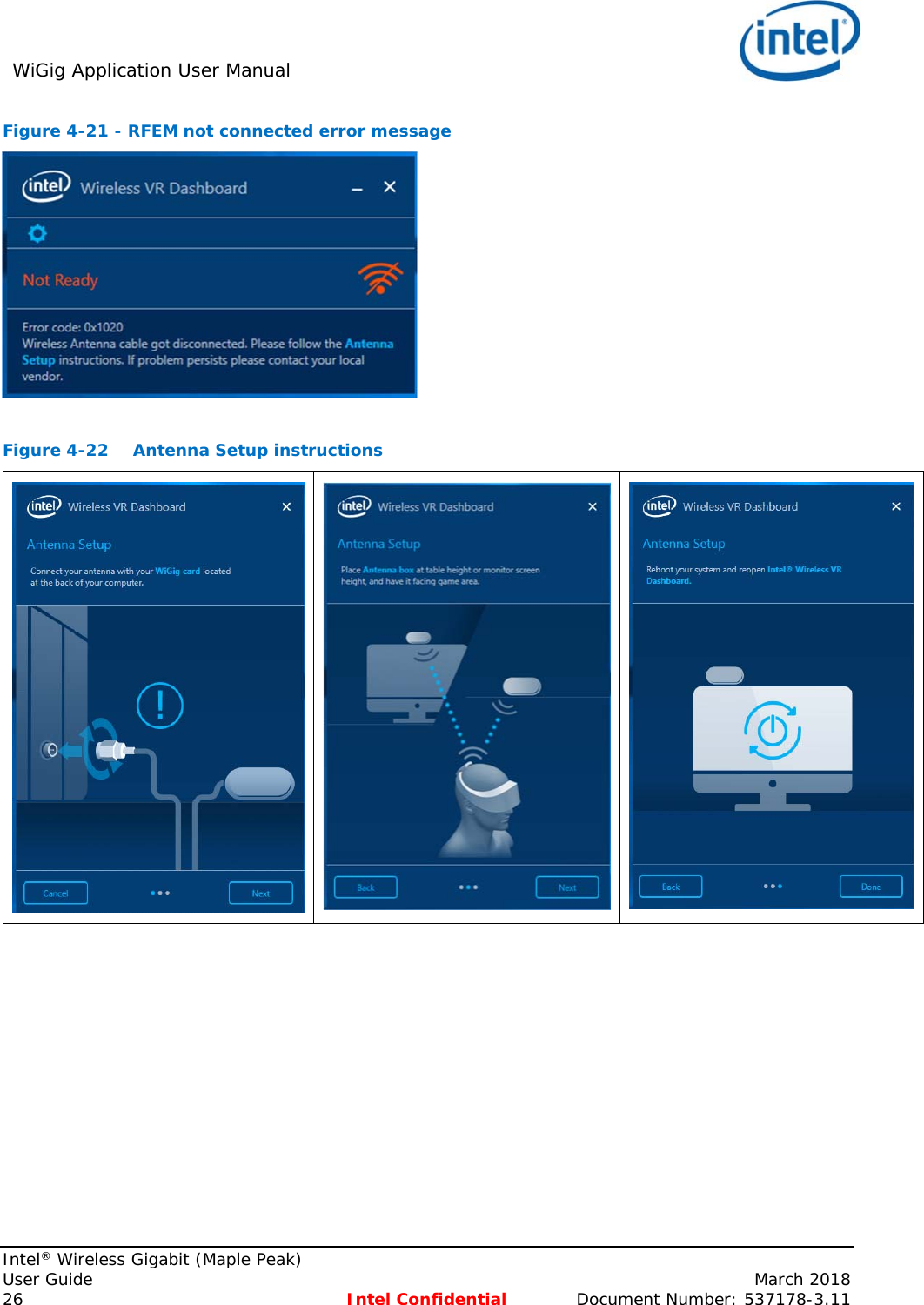 WiGig Application User Manual     Intel® Wireless Gigabit (Maple Peak) User Guide    March 2018 26 Intel Confidential  Document Number: 537178-3.11 Figure 4-21 - RFEM not connected error message   Figure 4-22  Antenna Setup instructions       