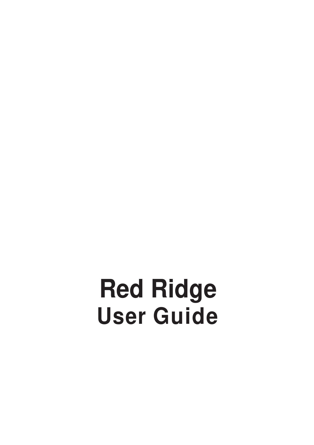                                             Red Ridge User Guide 