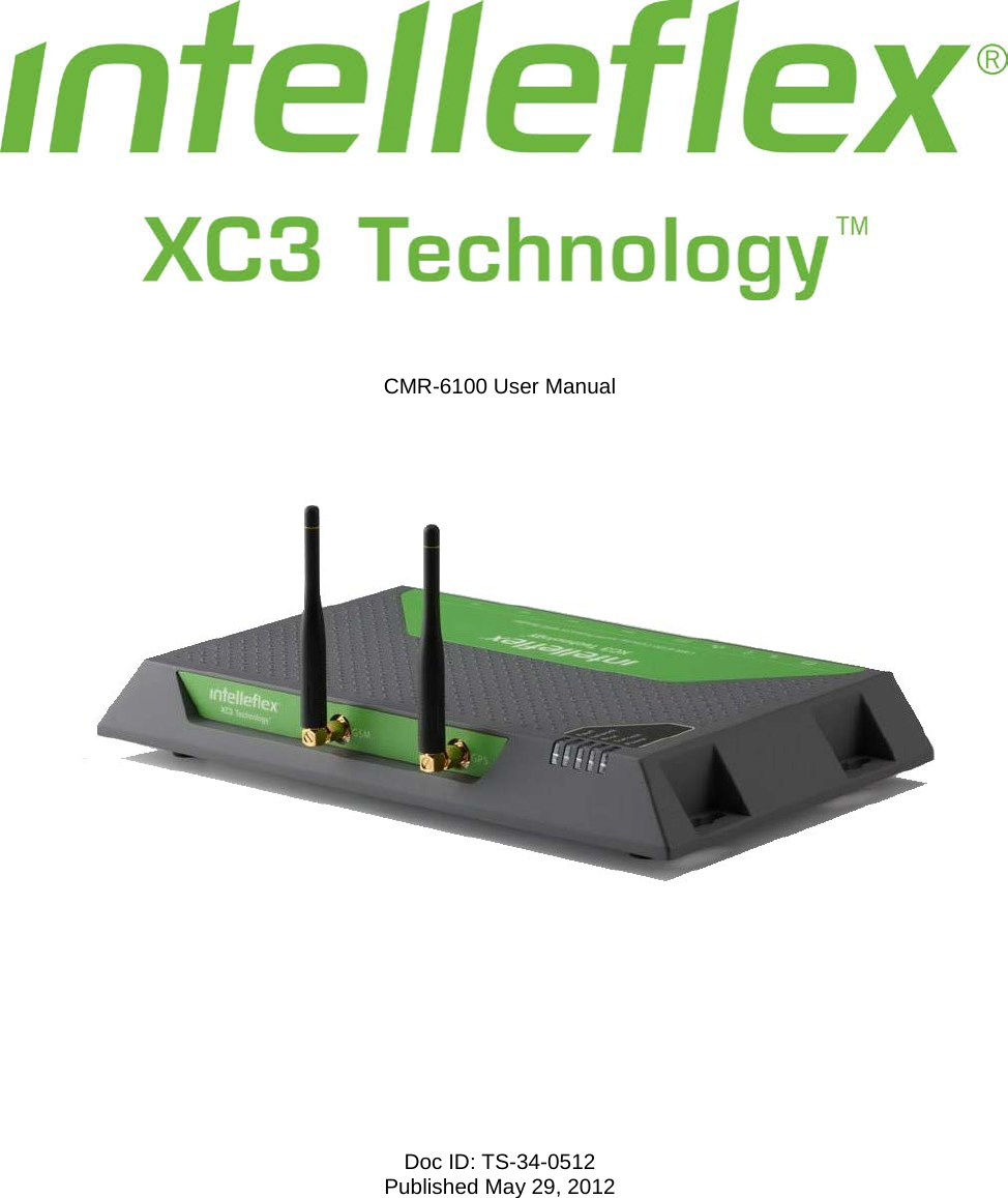             CMR-6100 User Manual               Doc ID: TS-34-0512 Published May 29, 2012     