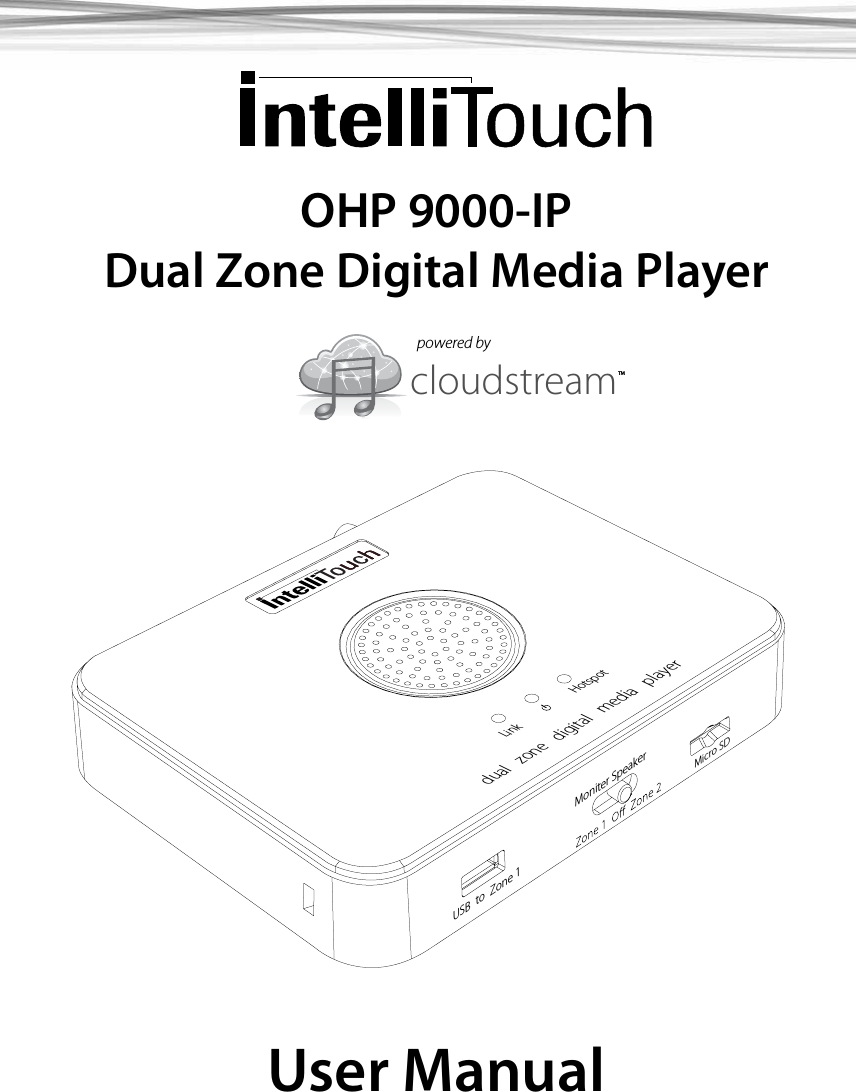 IntelliTouch EOSOHP IntelliTouch Dual Zone Media Player User Manual