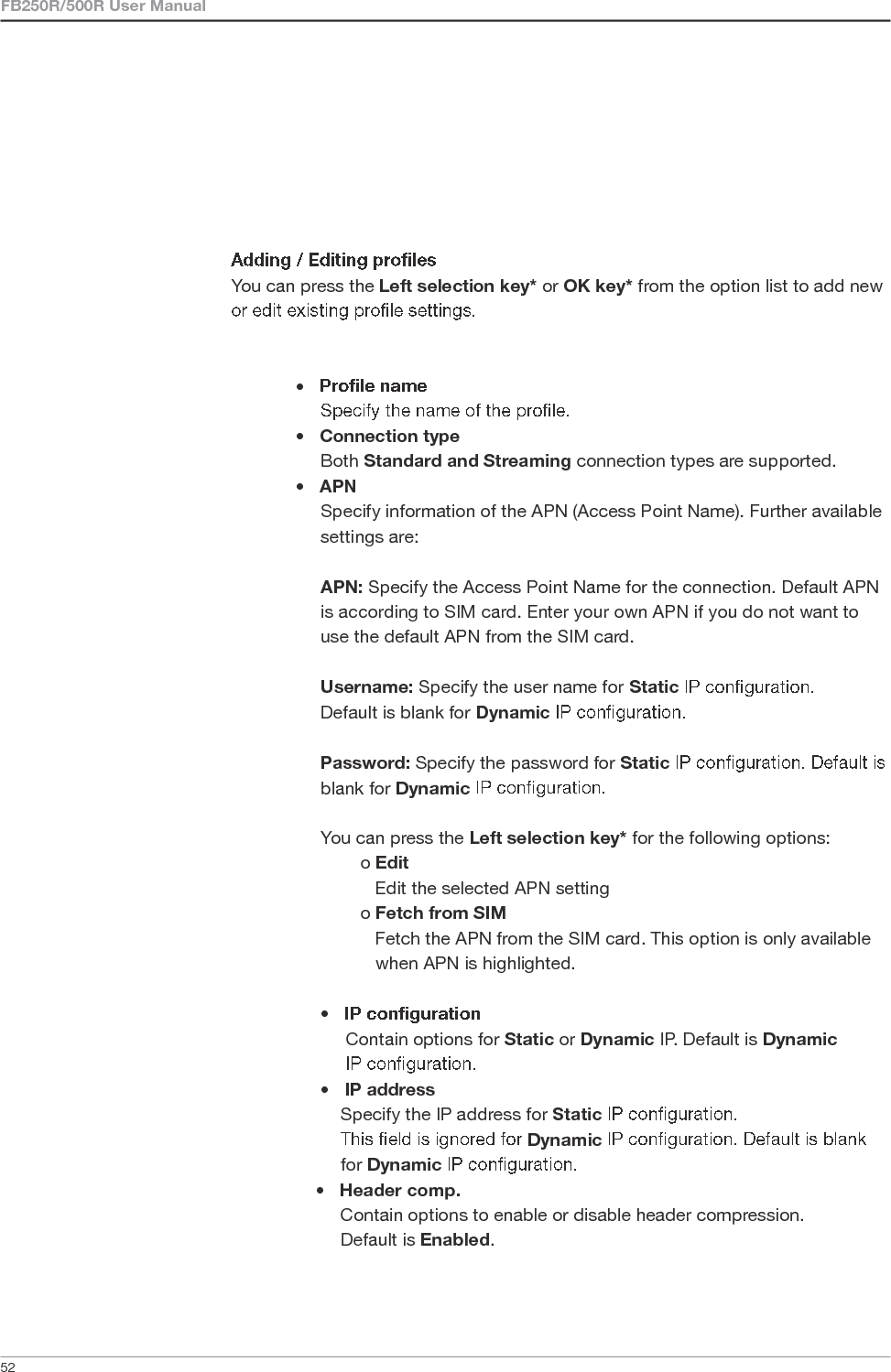                             