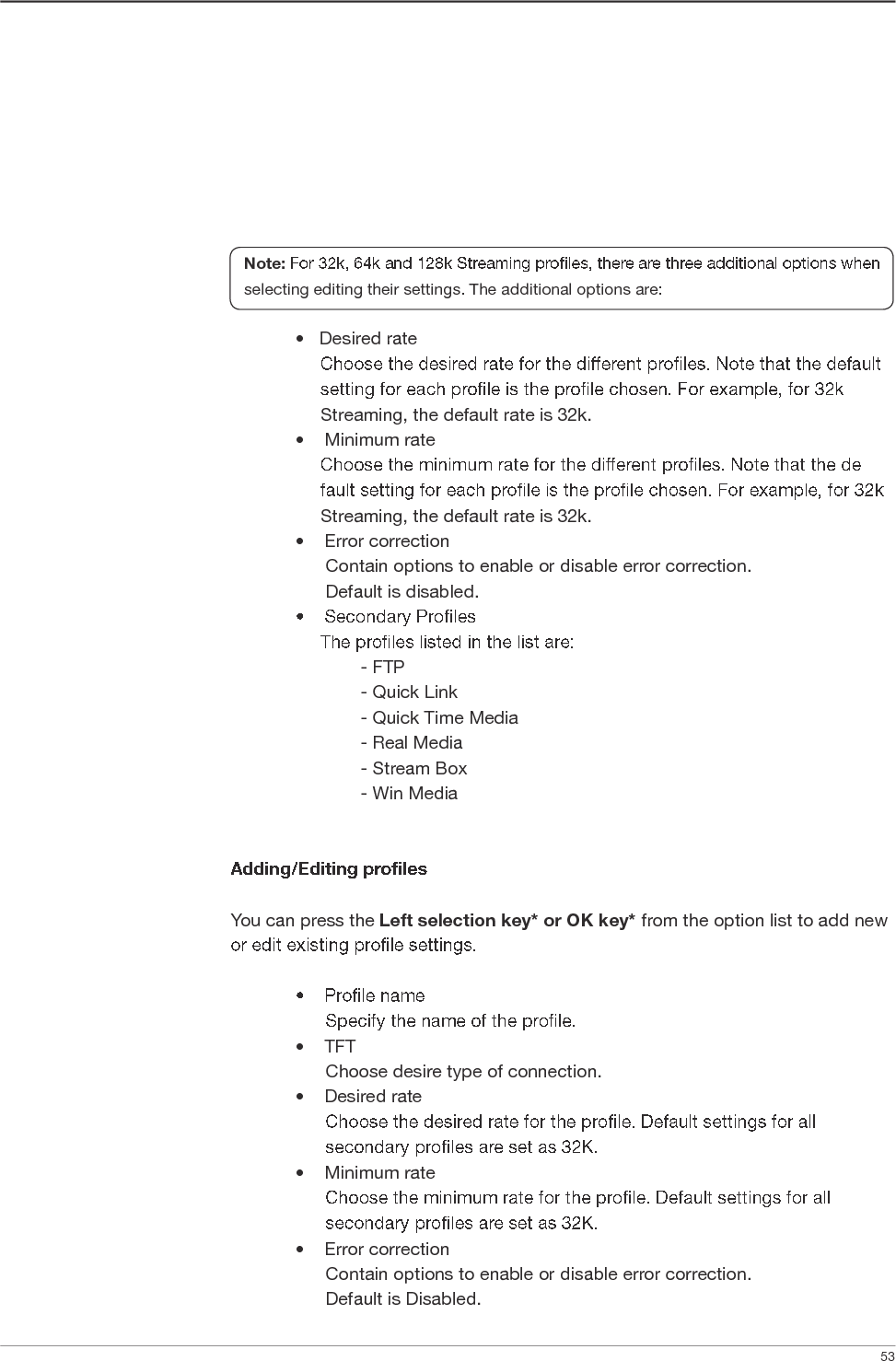                         