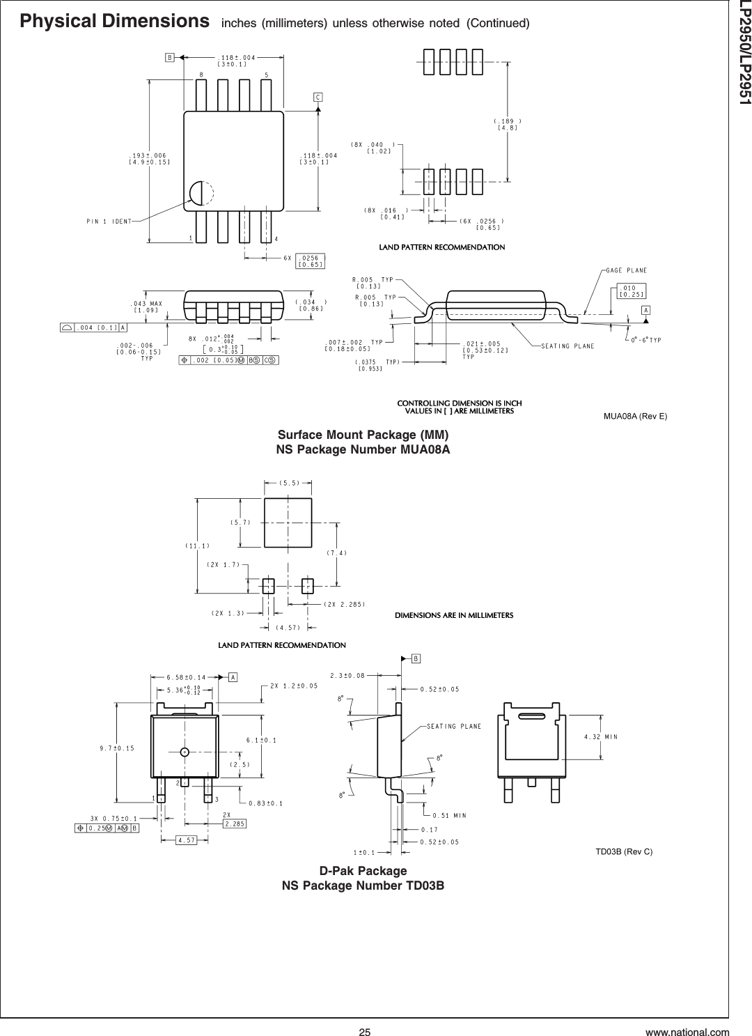 Physical Dimensions inches (millimeters) unless otherwise noted (Continued)Surface Mount Package (MM)NS Package Number MUA08AD-Pak PackageNS Package Number TD03BLP2950/LP2951www.national.com25
