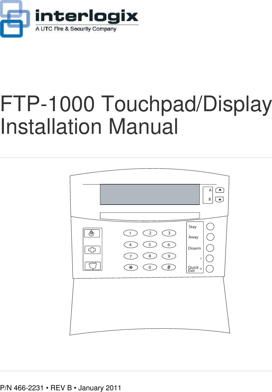 Page 1 of 11 - FTP-1000 Touchpad/Display Installation Manual  Touchpad-Display Install 466-2231 REV B