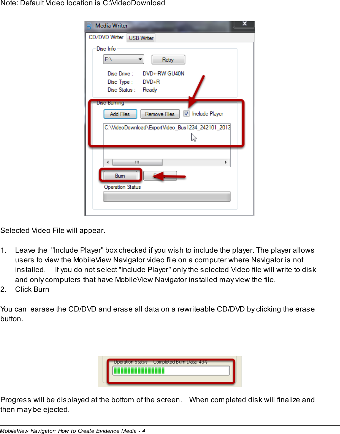 Page 4 of 7 - MobileView Navigator  Mobile View How To Create Evidence Media