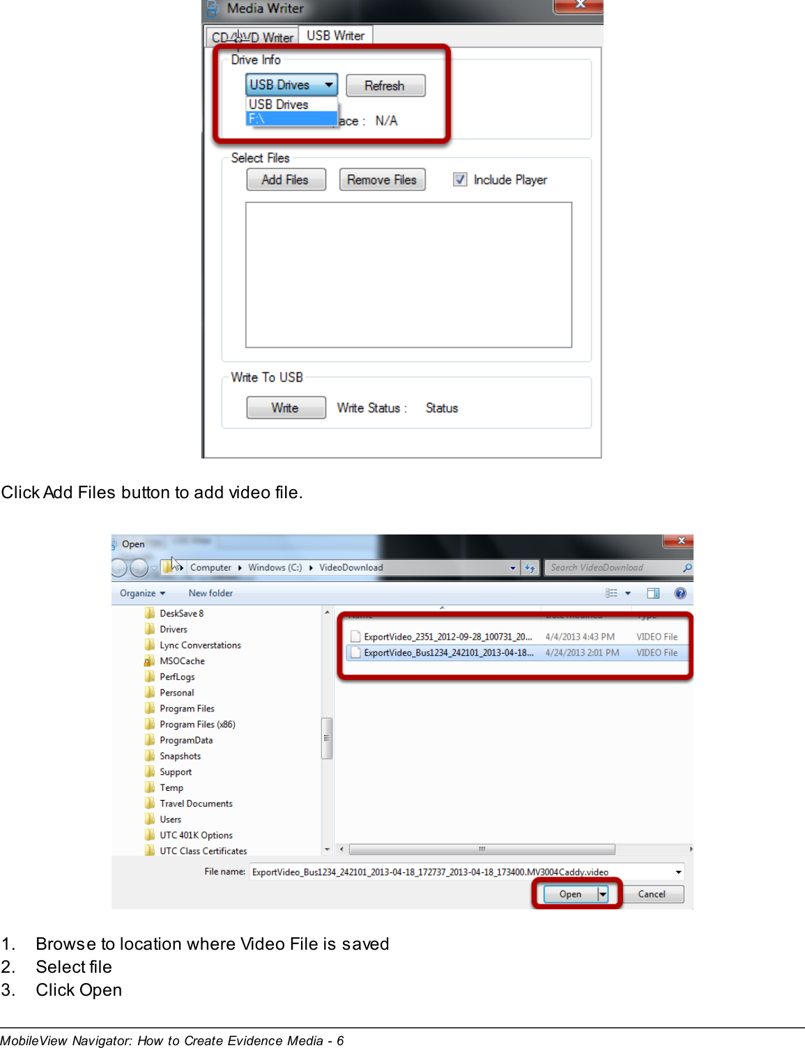 Page 6 of 7 - MobileView Navigator  Mobile View How To Create Evidence Media