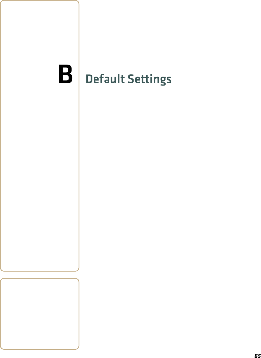 65BDefault Settings