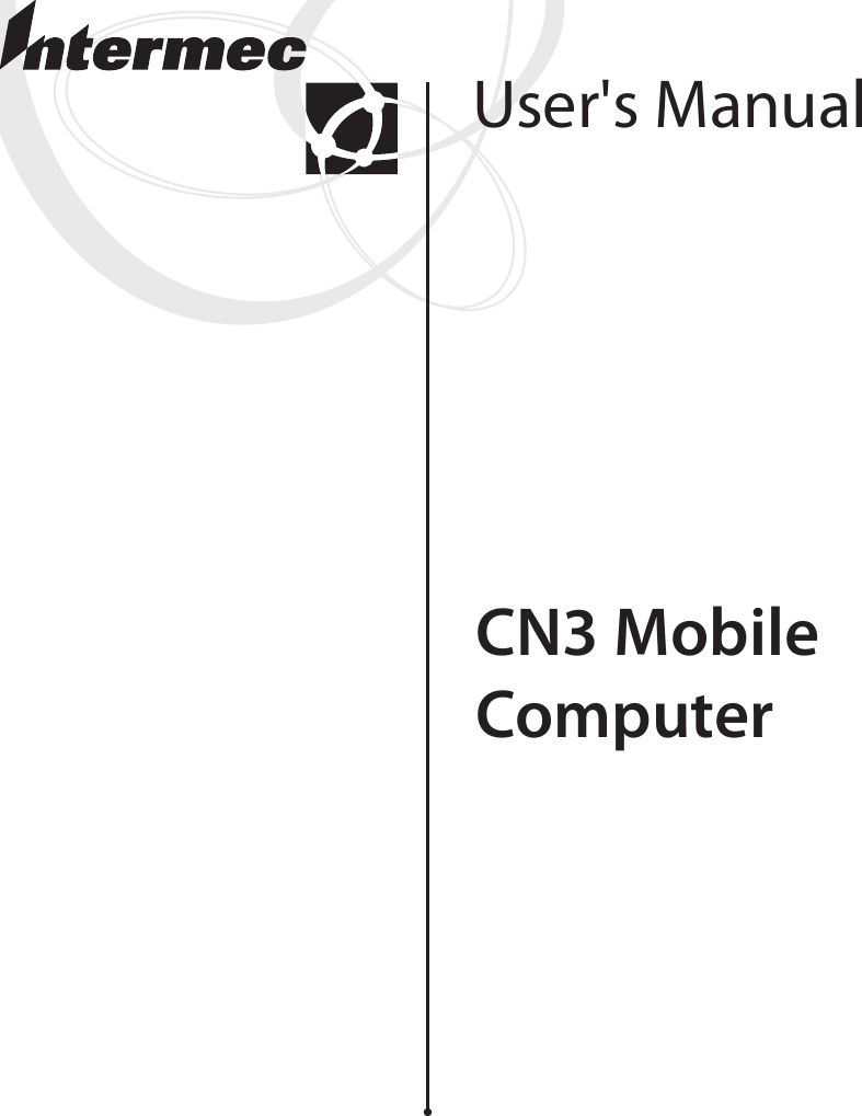 CN3 Mobile ComputerUser&apos;s Manual