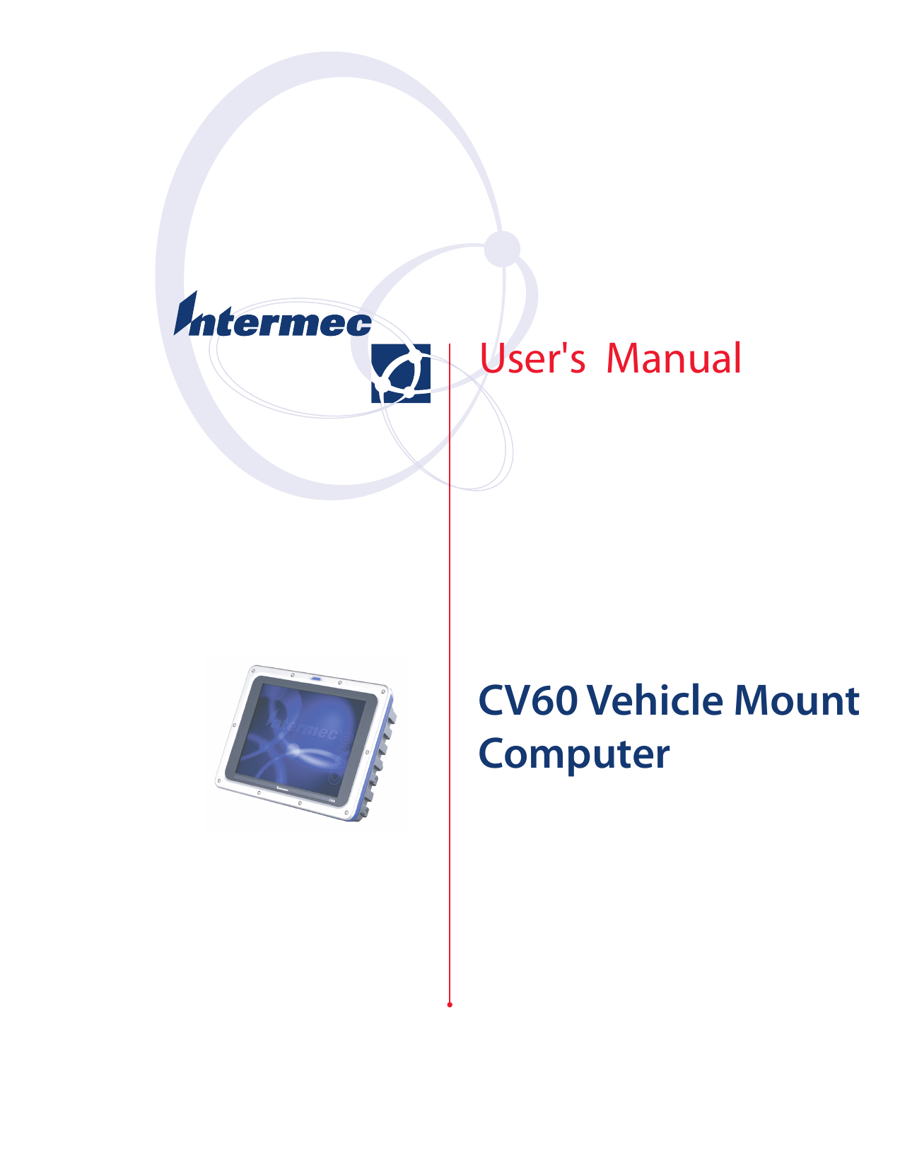 CV60 Vehicle Mount ComputerUser&apos;s  Manual