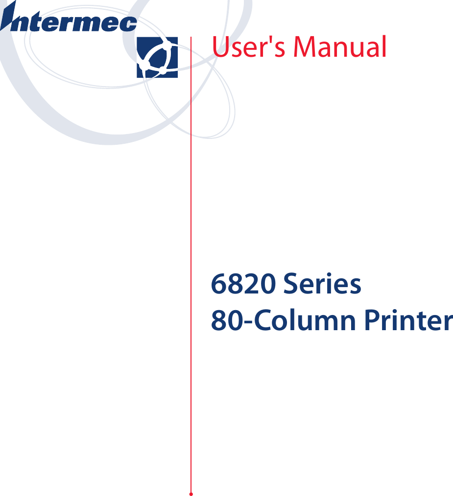 6820 Series 80-Column PrinterUser&apos;s Manual